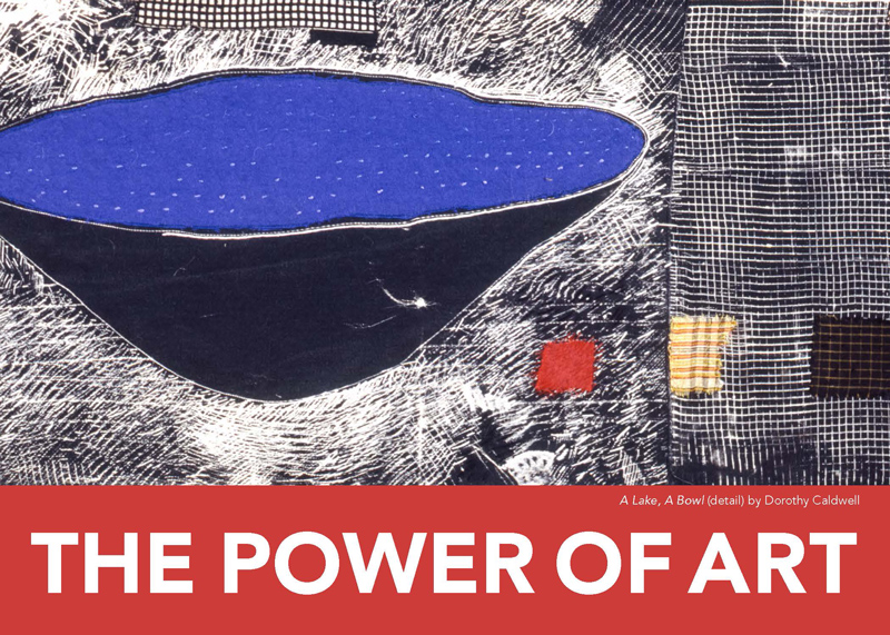 Power of ARt (artwork by Dorothy Caldwell) 