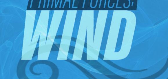 Primal Forces: Wind