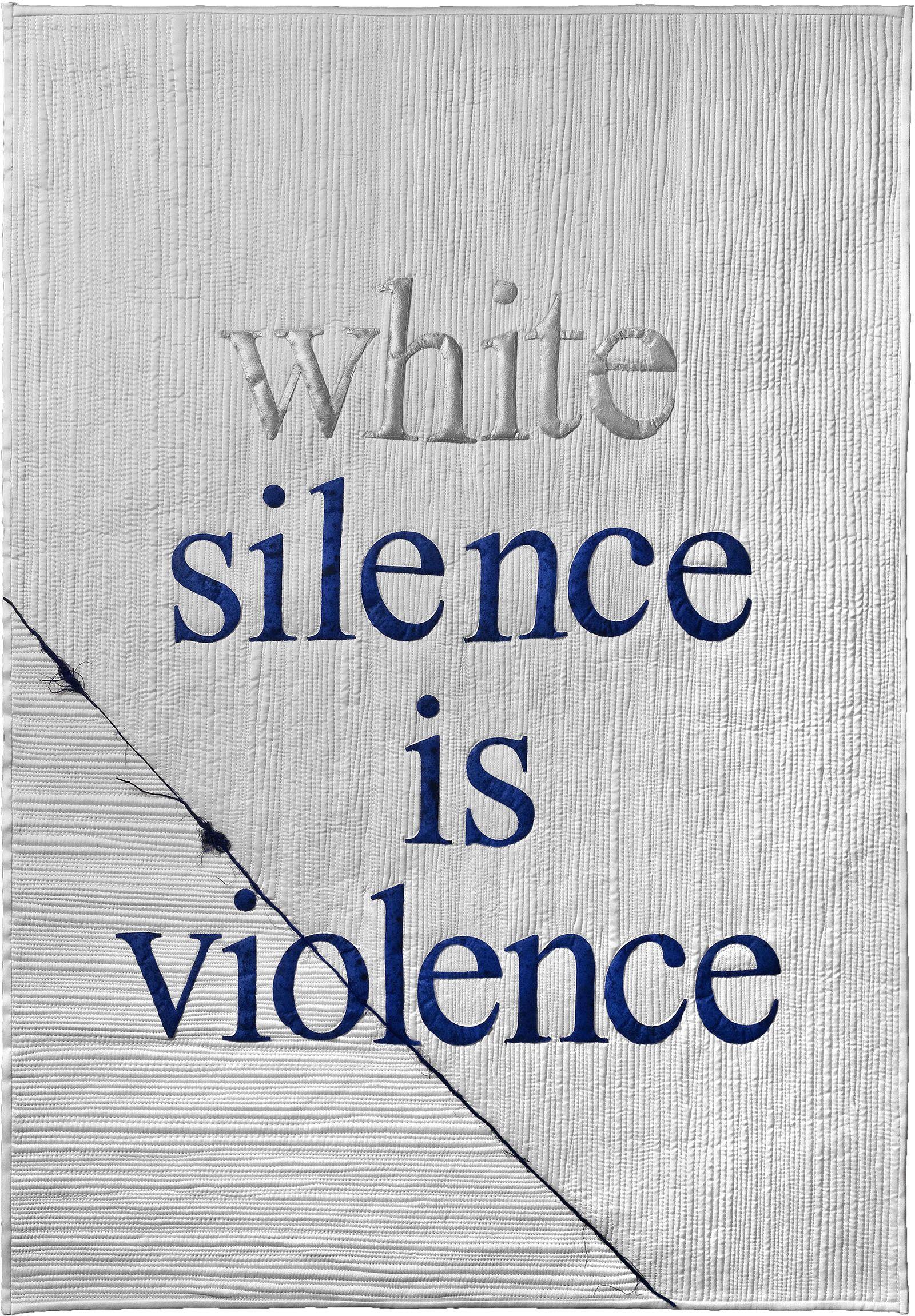 Mary  Vaneecke - (White) Silence is Violence