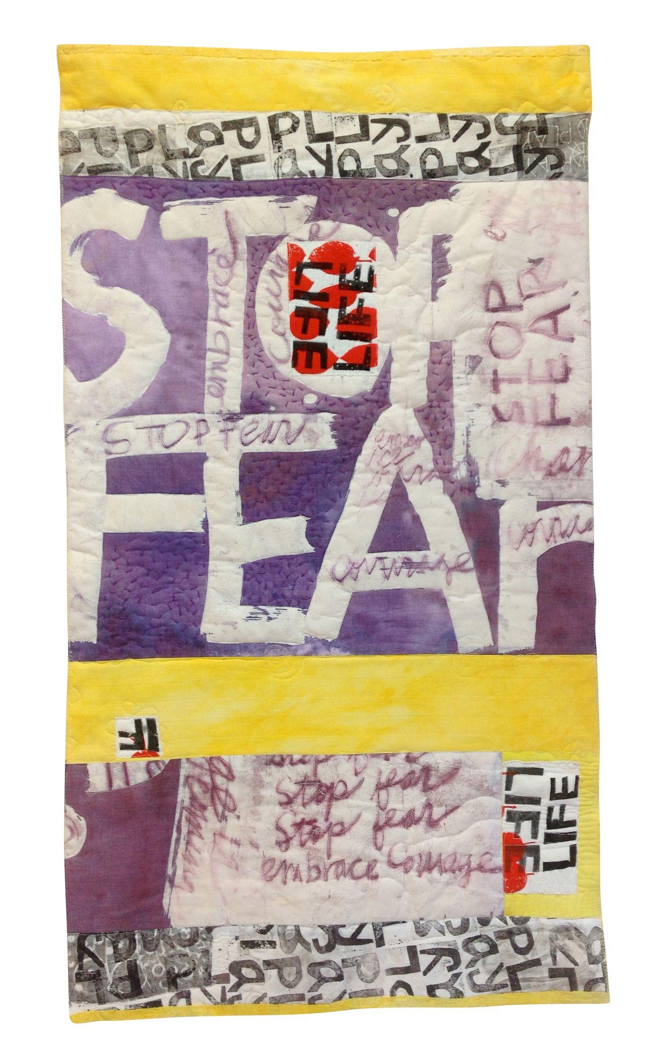 Susie Monday - Stop Fear (Homage to Sister Corita Kent)