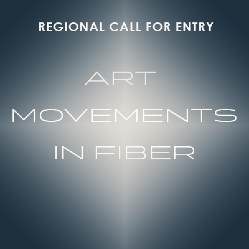 Art Movements in Fiber