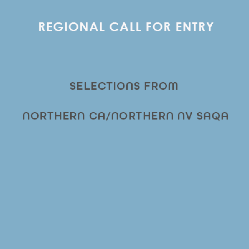 Selections from Northern CA/Northern NV SAQA