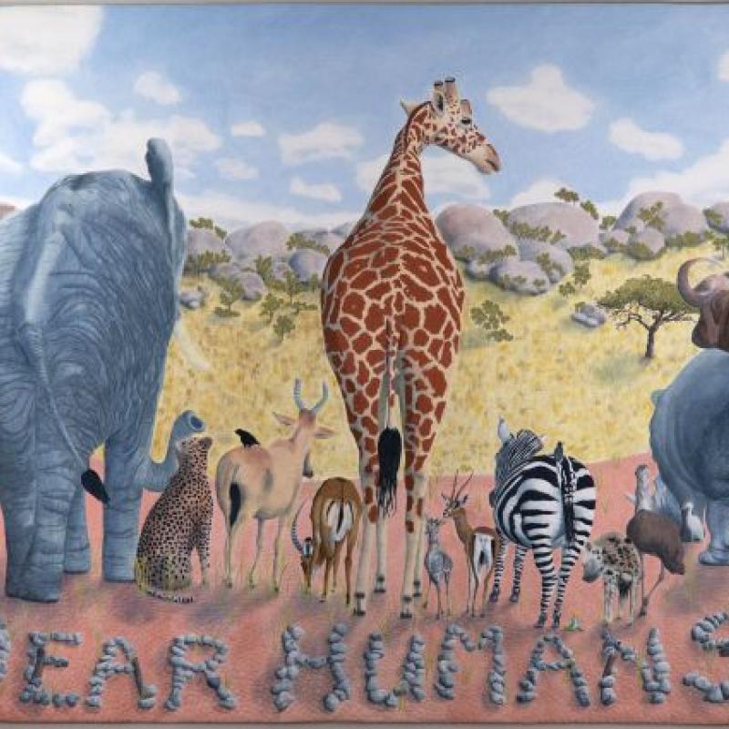 Sue Sherman - Dear Humans . . . (quilted image of various African animals with their backs to the viewer over the text Dear Humans...)