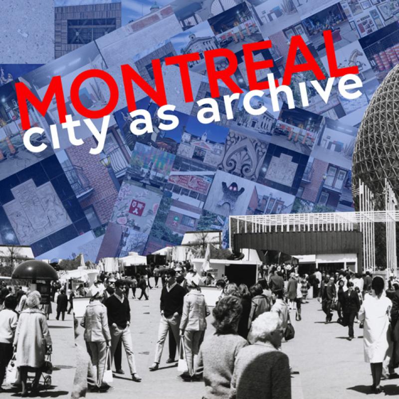 Promotional graphic for Kolaj Institute's Montreal: City as Archive Artist Lab